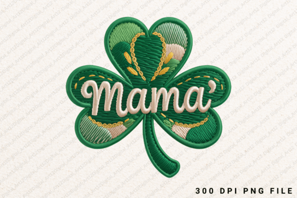 Mama Embroidery PNG St Patrick's Day