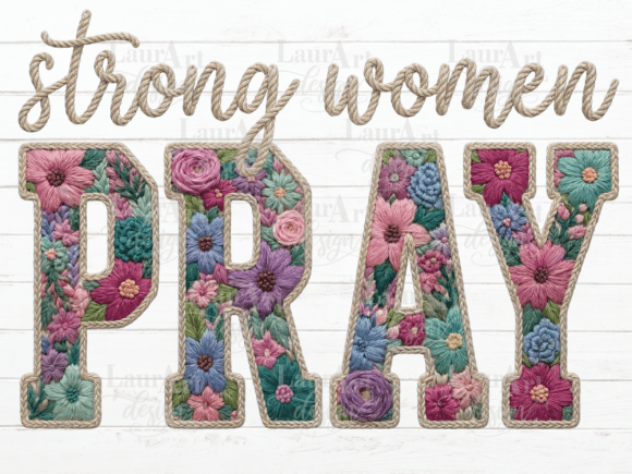 Strong Women PRAY Faux Embroidery Easter